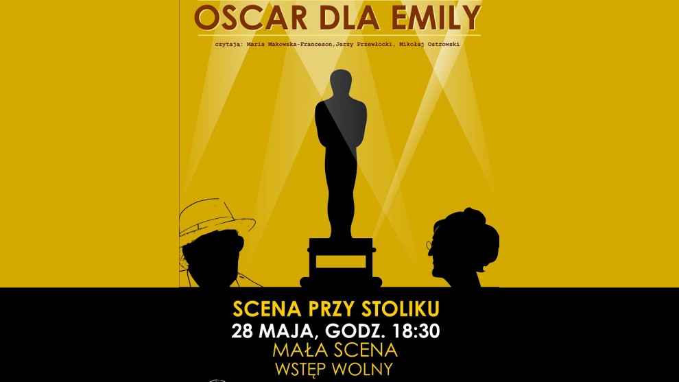 ETK zaprasza na „Oskara dla Emily”