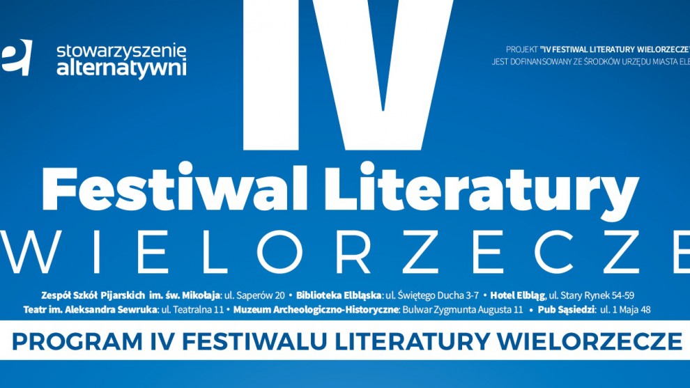 Czwarty raz zobowiązuje - Festiwal Literatury Wielorzecze