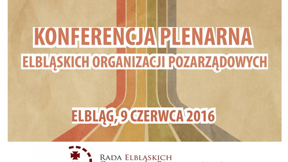 Zapraszamy na Konferencję Plenarną Elbląskich Organizacji Pozarządowych