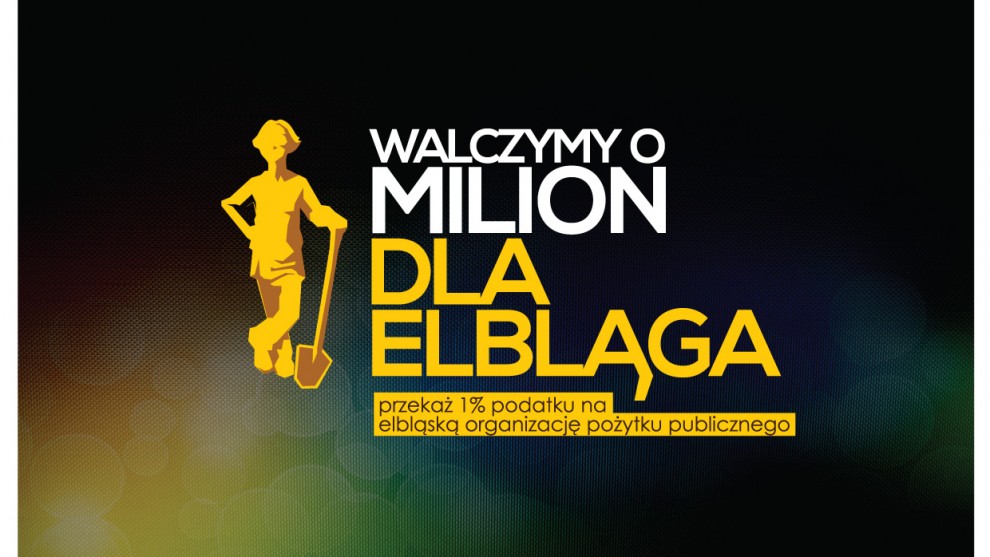 MILION DLA ELBLĄGA: Fundacja Elbląg – Fundusz Lokalny Regionu